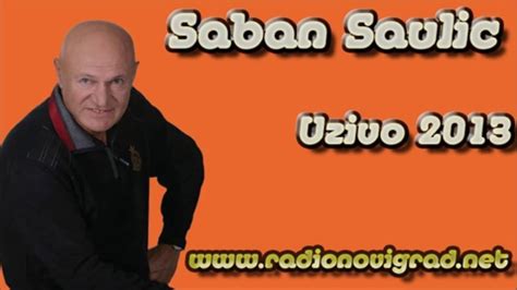 Saban Saulic Eh Sto Nisam Lancic Mali Uzivo 2013 HD Video Dailymotion