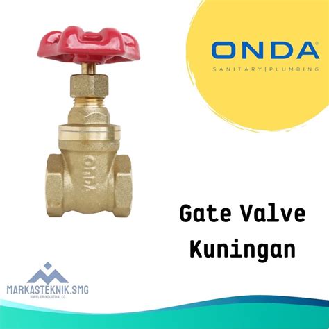 Jual Onda Stop Kran Gate Valve Kuningan Inch Keran Putar