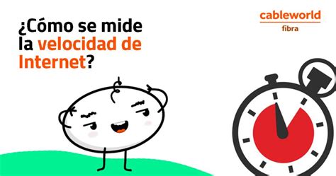 La Velocidad De Conexión A Internet ¿cómo Se Mide