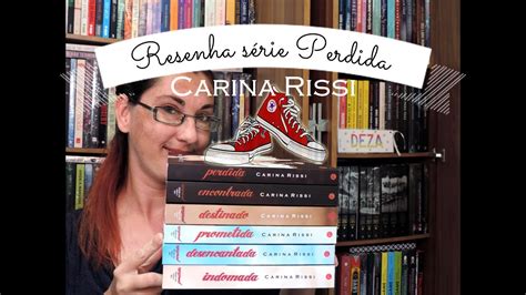 Resenha série Perdida Carina Rissi YouTube