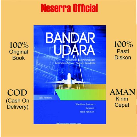 Jual Buku Bandar Udara Pengenalan Dan Perancangan Geometrik Runway