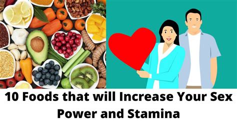 10 Foods That Will Increase Your Sex Power And Stamina Youtube