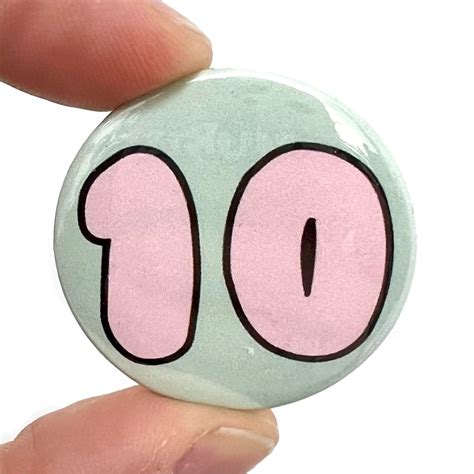 Number 10 Button Pin Badge Bite Your Granny