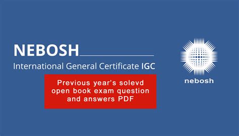 NEBOSH IGC Open Book Exam Questions & Answers PDF For 2024 - Health and ...