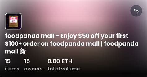 Foodpanda Mall Enjoy 50 Off Your First 100 Order On Foodpanda Mall