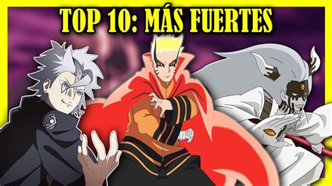 Quién ES el MÁS PODEROSO TOP 10 PERSONAJES MAS PODEROSOS DE BORUTO