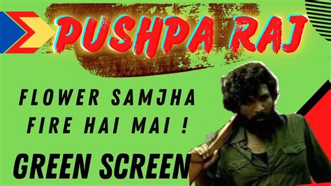 Pushpa Dialogue Green Screen Fire Hai Mai Youtube