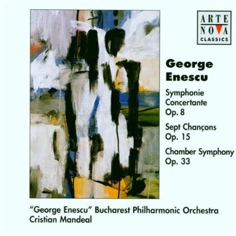 George Enescu George Enescu Bucharest Philharmonic Orchestra