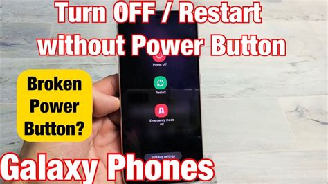 How To Turn Off Or Restart Samsung Galaxy Phones Without Power Button