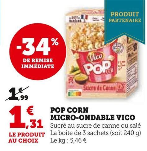 Promo Vico Pop Corn Micro Ondable Chez Super U