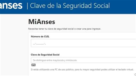 Clave De Seguridad Social De La Anses Cómo Sacarla De Manera Online