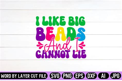 I Like Big Beads And I Cannot Lie Retro Graphic By Svg Artfibers