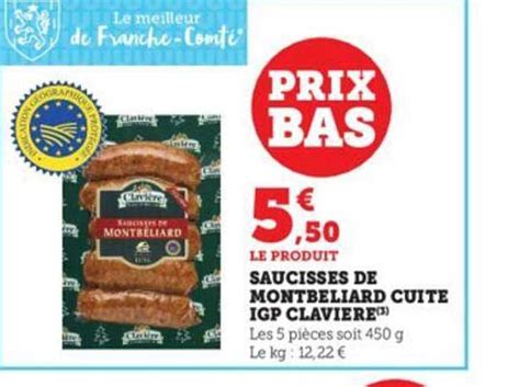 Promo Saucisses De Montbéliard Cuite Igp Clavière chez Hyper U