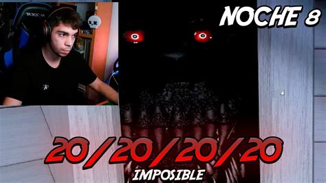 COMPLETO LA NOCHE IMPOSIBLE DE FNAF 4 20 20 20 20 JUEGO OFICIAL DE