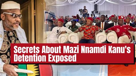 Real Reason Behind Mazi Nnamdi Kanu S Detainment Is Complex By Igbo