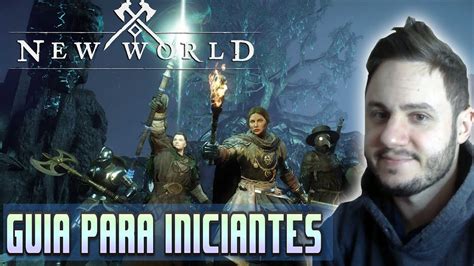 Guia Para Iniciantes No New World Todos Os Principais Sistemas