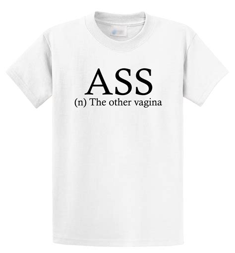 Print T Shirt Mens Short Men S Ass The Other Vagina Rude Sexual