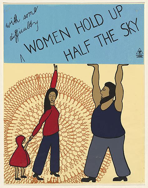 With Some Difficulty Women Hold Up Half The Sky 1977 By Pam Ledden