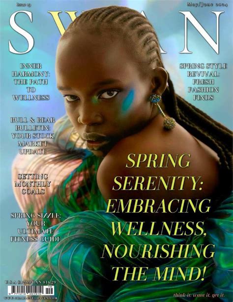 Swan Swan Magazine Spring Serenity Embracing Wellness Nourishing