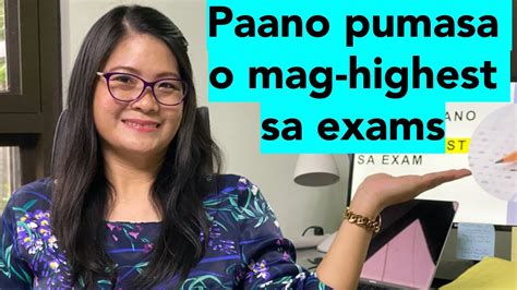 Tips Paano Pumasa O Mag Highest Sa Exams Youtube