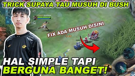 TRICK SUPAYA TAU MUSUH DI BUSH HAL SIMPLE YANG ORG PADA GA TAU YouTube