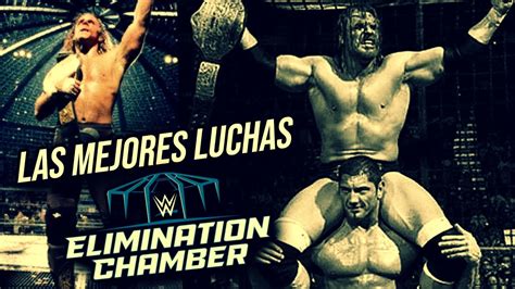 LAS 5 MEJORES LUCHAS ELIMINATION CHAMBER DE TODOS LOS TIEMPOS