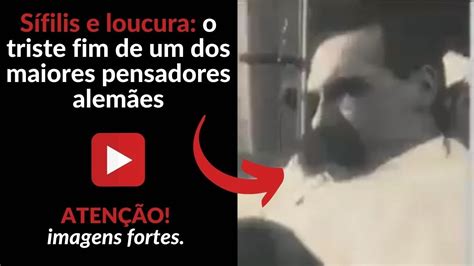 Ltimos Dias De Friedrich Nietzsche Imagens Chocantes Youtube