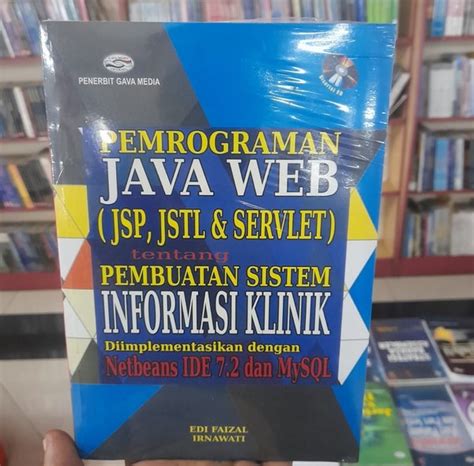 Jual Pemrograman Java Web Jsp Jstl Dan Servlet Tentang Pembuatan