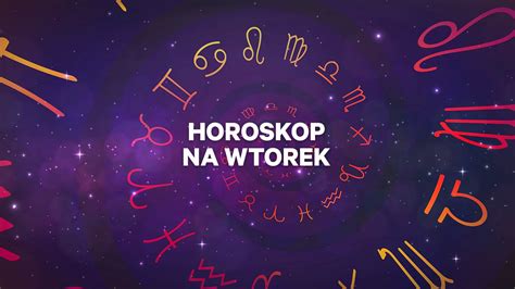 Horoskop Dzienny Wtorek Grudnia Baran Byk Bli Ni Ta Rak