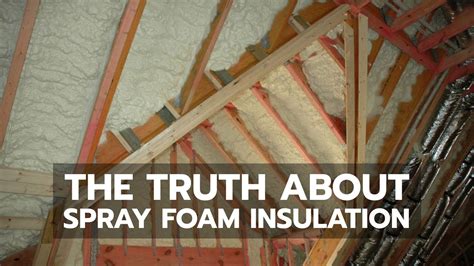 Spray Foam Insulation: A Review | Foam Insulation Review