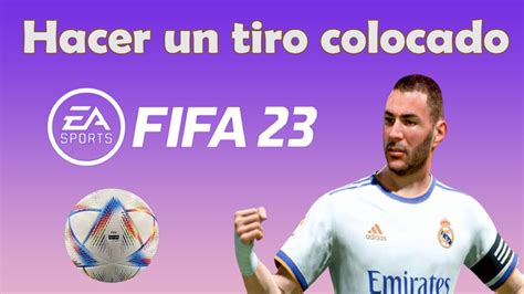 Como Hacer Un Tiro Colocado En FIFA 23 PS5 YouTube