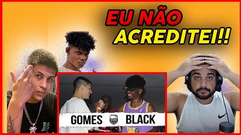 Gomes DF X Black BA Batalha Do Museu REACT YouTube