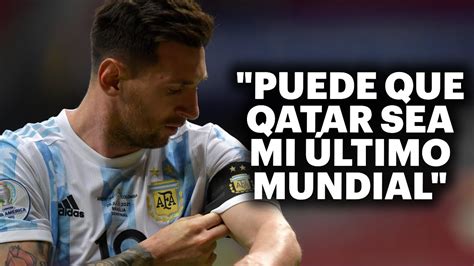 La Situaci N De Lionel Messi Ltimo Mundial Es Grave La Lesi N