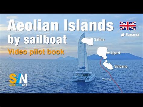 Aeolian Islands Video Pilot Book Sailing Among The Aeolian Islands