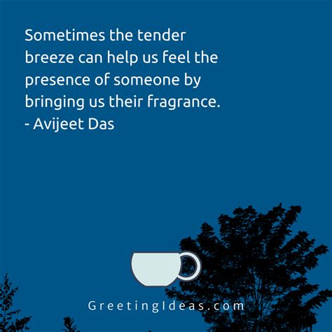 Best Quotes About Breeze to Enjoy Summer and Cold Mornings