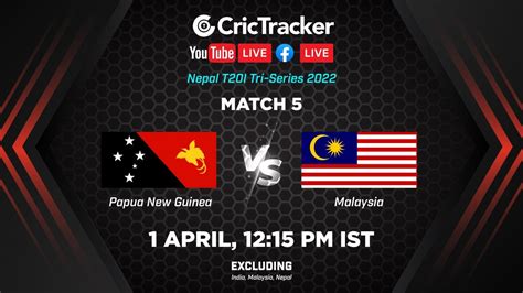 Live T Cricket Papua New Guinea Vs Malaysia Png Vs Mal Live