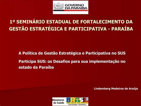 Ppt Semin Rio Estadual De Fortalecimento Da Gest O Estrat Gica E