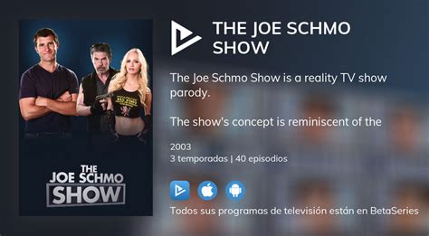 Ver The Joe Schmo Show en streaming