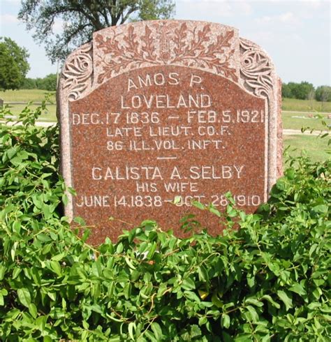 Calista A Selby Loveland Memorial Find A Grave