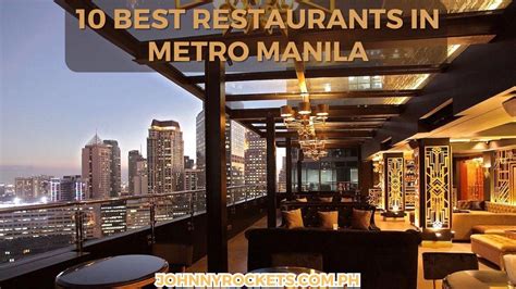 The Best Restaurants In Metro Manila December