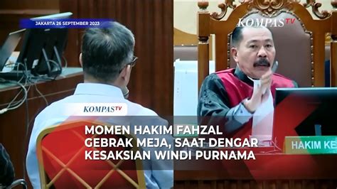 Momen Majelis Hakim Fahzal Gebrak Meja Saat Kesaksian Windi Soal Rp 40