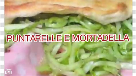 Ripiena Puntarelle E Mortadella Youtube