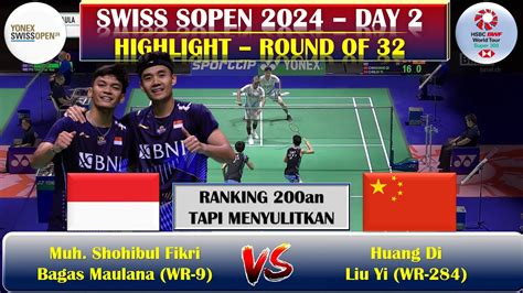 M Shohibul Fikri Bagas Maulana Vs Huang Di Liu Yi R Swiss Open