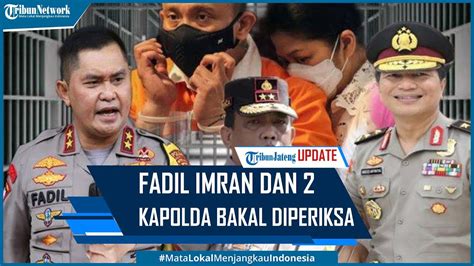 Fadil Imran Dan Kapolda Sebarkan Skenario Pembunuhan Brigadir J Versi