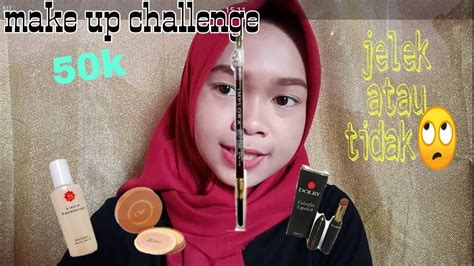 Make Up Challenge K Berhasil Atau Gagal Youtube