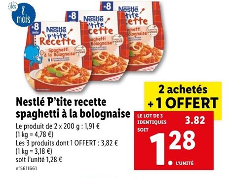 Promo Nestl P Tite Recette Spaghetti La Bolognaise Chez Lidl