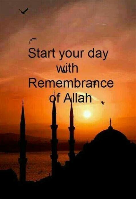 Start Your Day With Rememberance Of Allah Religious Quotes Islamic