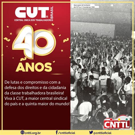 Cut Celebra Anos Festa Popular Cnttl Confedera O Nacional