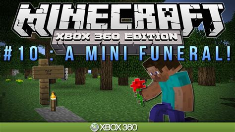 Minecraft Xbox A MINI FUNERAL Survival 10 YouTube