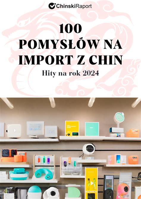 Darmowy Webinar Co importować z Chin w 2024